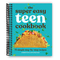 Super Easy Teen Cookbook Spiral Bound 75 Simple Step-by-Step Recipes for Beginners - No Experience Needed Breakfast Lunch Dinner Dessert Snacks Perfect Gift for Teens