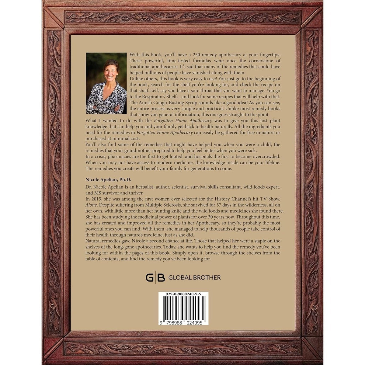 Forgotten Home Apothecary Book by Dr Nicole Apelian – 250 Natural Herbal Remedies 288 Full-Color Pages Step-by-Step Instructions Photos & Dosages for Home Healing